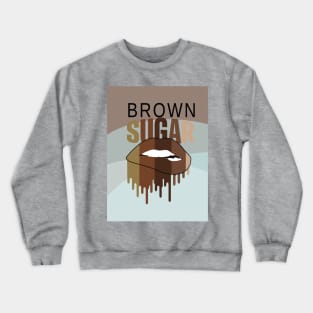 Brown Sugar Drip Crewneck Sweatshirt